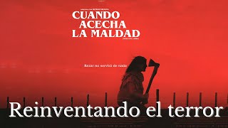 Reseña | cuando acecha la maldad