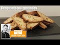 Croquants aux amandes - Recette traditionnelle très facile !