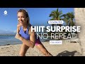 15MIN HIIT SURPRISE NO REPEAT - Brûle graisse 🔥 Jessica Mellet - Move Your Fit