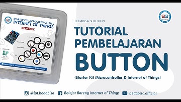 #6 Model Pembelajaran Button (Starter Kit Microcontroller & Internet of Things)