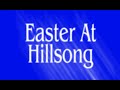 Hillsong california  easter sunday  march 31 2024