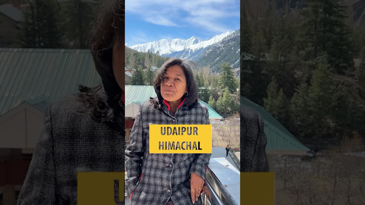 Video thumbnail: #mountains #himachalpradesh #udaipur #indiatravel #happyfeet #lahaulvalley #lesserknownfacts #life
