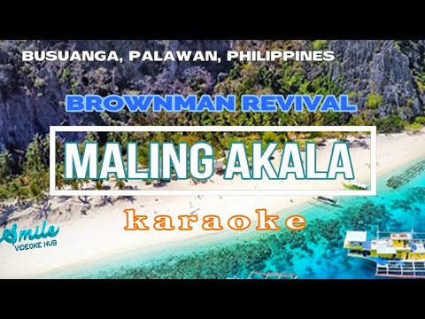 maling akala  brownman revival- ( karaoke1 )