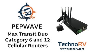 Pepwave Max Transit DUO Cat 6 and 12 Cellular Router Overview
