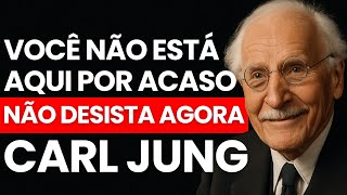 SE ESTE VÍDEO TE ENCONTROU, SUA ÚLTIMA BATALHA JÁ COMEÇOU — NÃO DESISTA AGORA – CARL JUNG