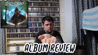 RHAPSODY OF FIRE | CHALLENGE THE WIND | Album Review