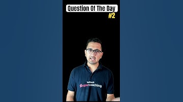 Question Of The Day | Ankit Sir #shortsvideo #shorts #csirnet2024