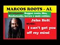 DIVULGANDO: John Holt - I can't get you off my mind / MARCOS ROOTS - AL