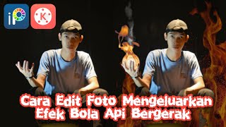 Cara Edit Foto Efek Api Bergerak Di Android || KINEMASTER & IbisPaint X TUTORIAL screenshot 5