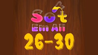 SORT EM ALL level 26 27 28 29 30 gameplay