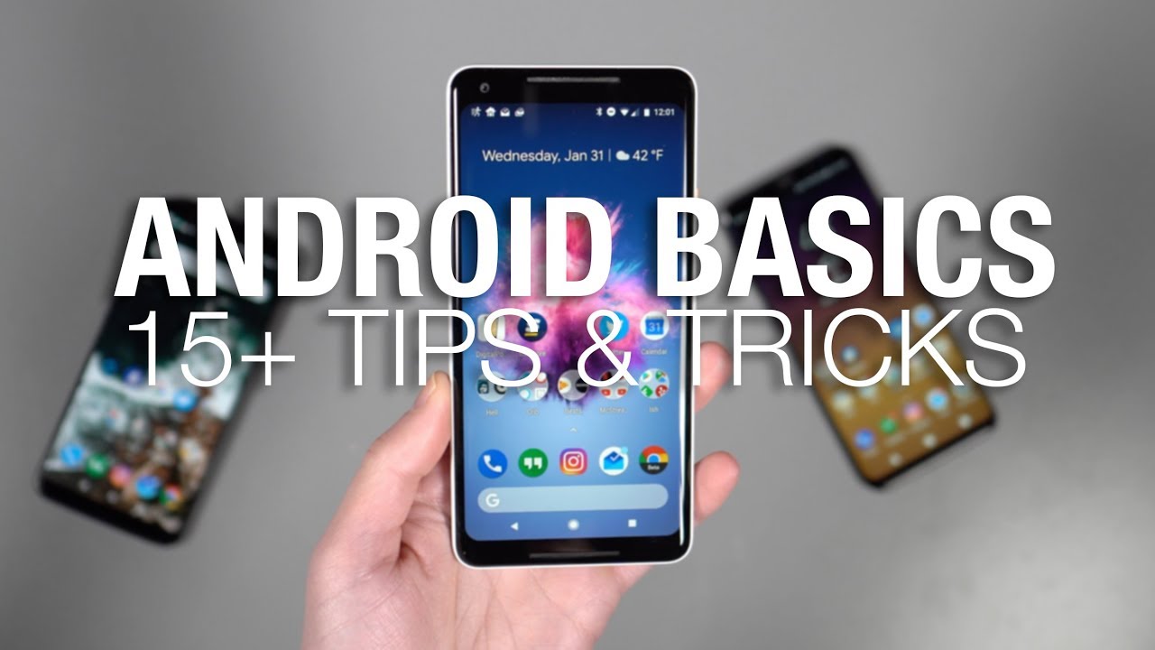 15+ Android Tips and Tricks: THE BASICS! - YouTube