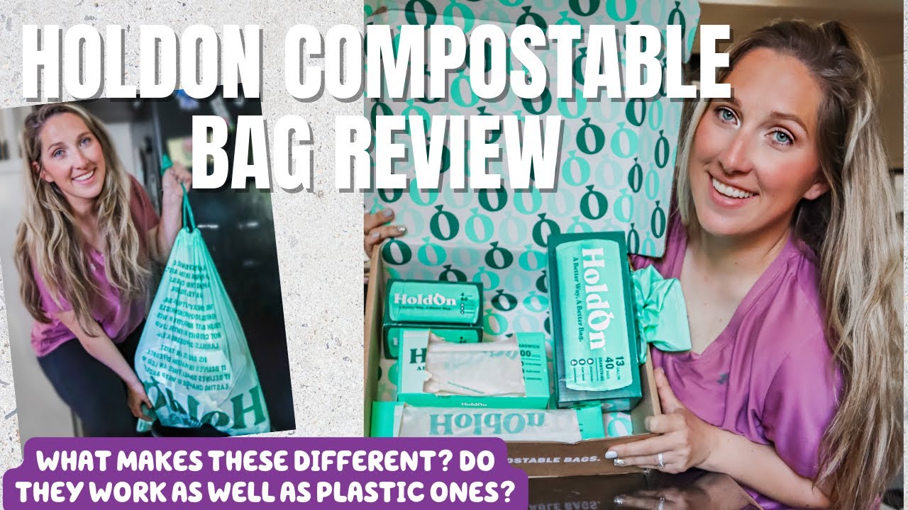 HoldOn Bag Review - Compostable Trash + Zip Bags