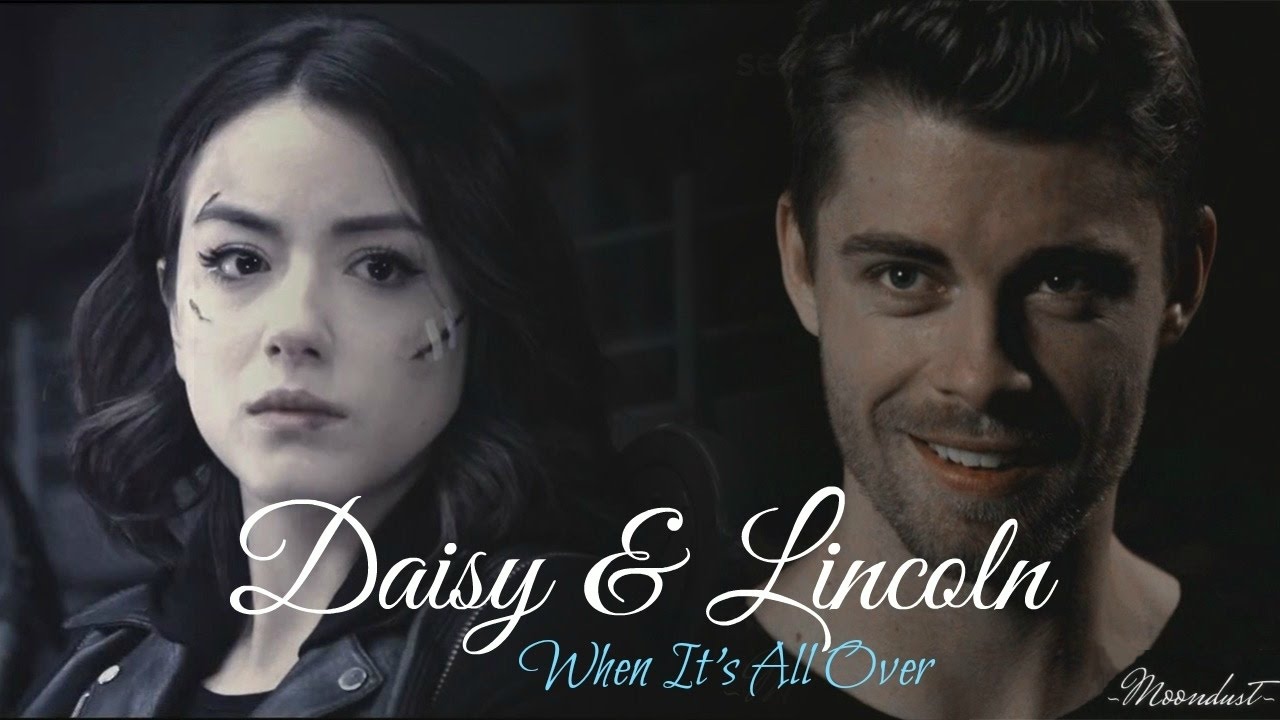 ► Daisy & Lincoln ║ When it's all over