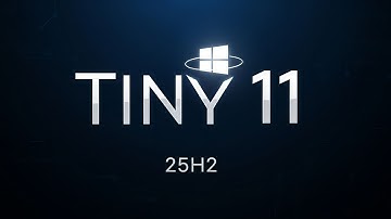 Tiny 11 25H2 v2 is hier en is waanzinnig snel (bijgewerkt)