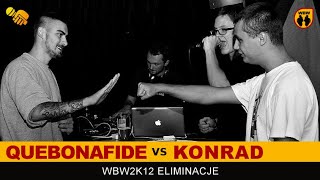 Bitwa: KONRAD vs QUEBONAFIDE [WBW 2012 Freestyle Grand Prix Powiśla]