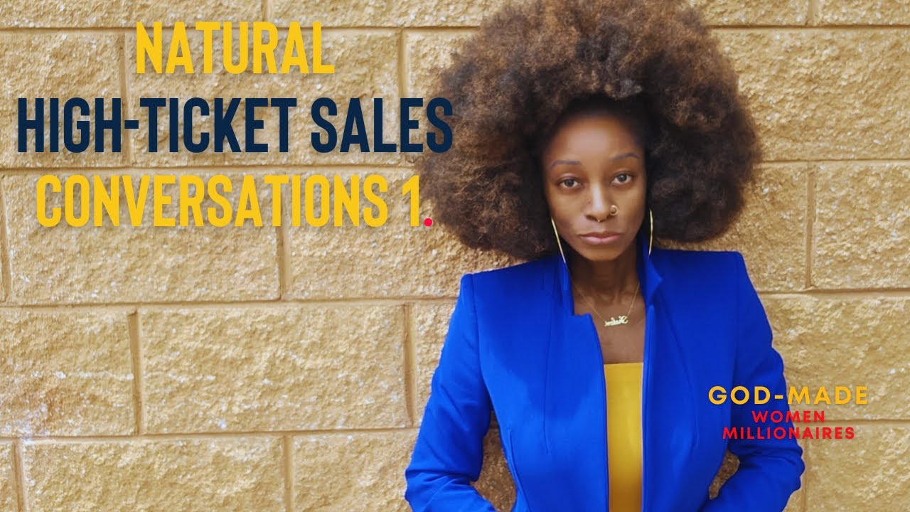 what high-end coaching clients expect in natural high ticket sales conversations