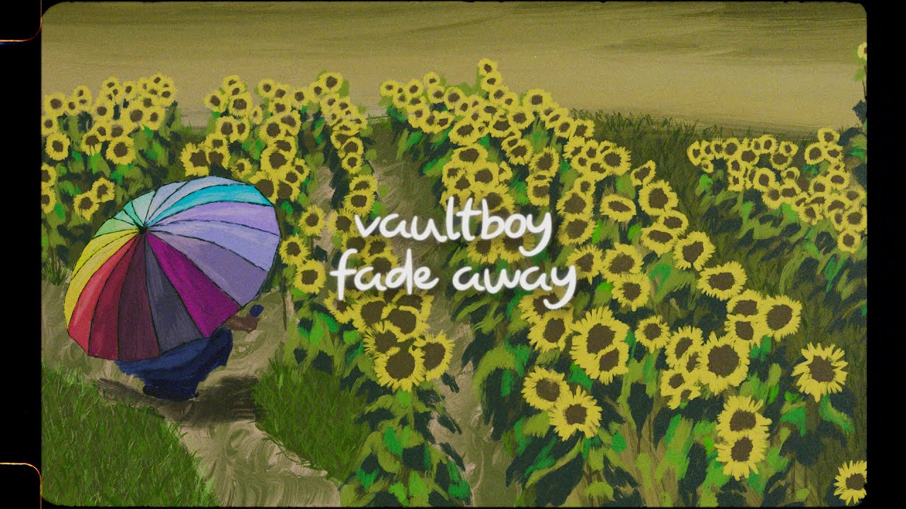 Watch vaultboy - fade away (Official Lyric Video) on YouTube Watch vaultboy - fade away (Official Lyric Video) on YouTube