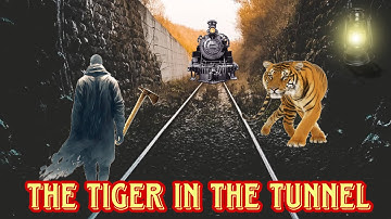 The tiger in the tunnel by ruskin bond full story