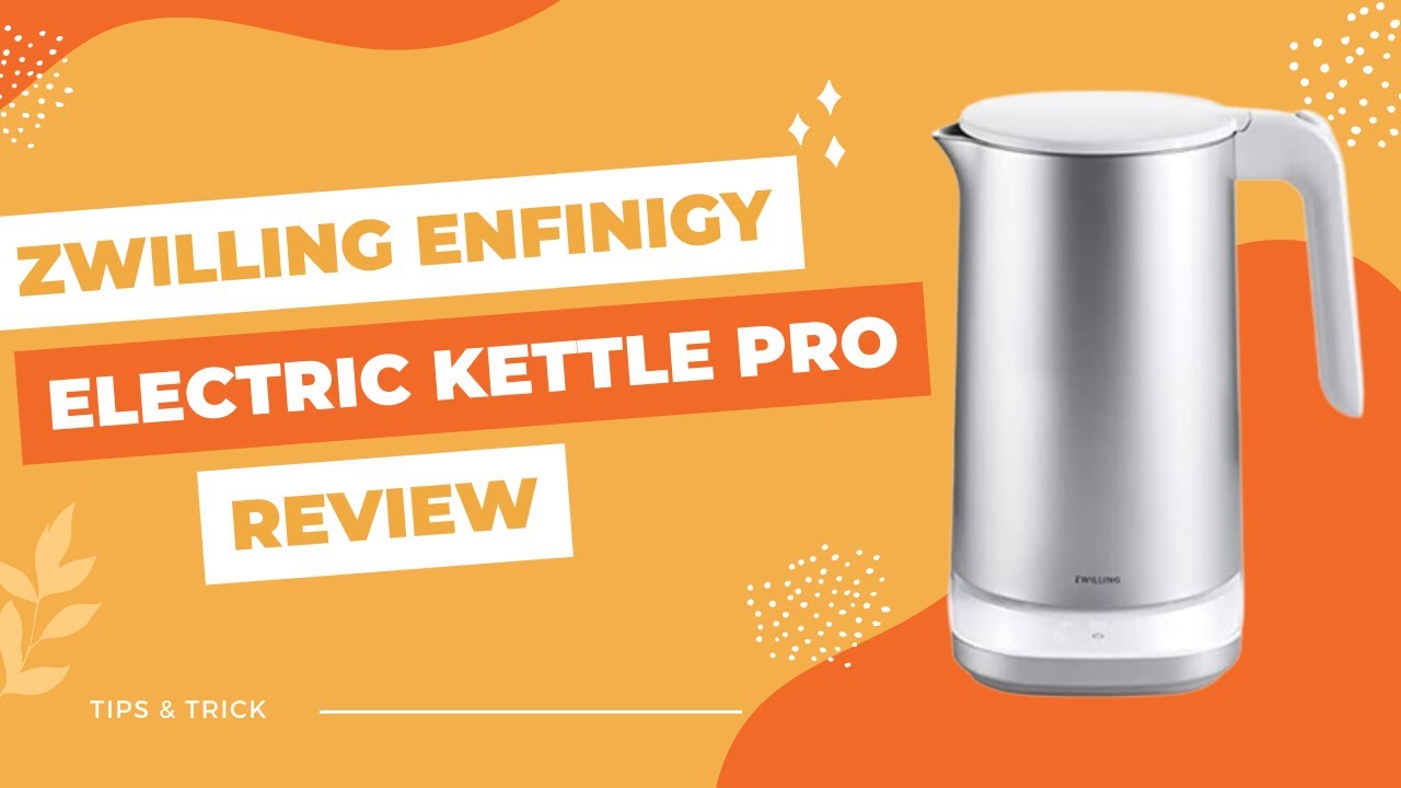 Zwilling Enfinigy Electric Kettle Pro Review Looks Stunning YouTube