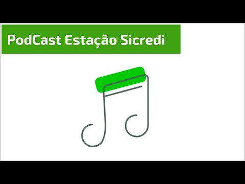 PODCAST ESTAÇÃO SICREDI: VOCÊ CONHECE O APLICATIVO SICREDI CONECTA? SAIBA COMO VENDER DE GRAÇA S