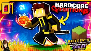 HARDCORE ANIME ADVENTURE!?! | Minecraft [Butter's 