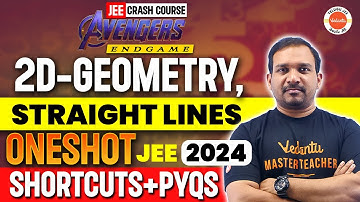 2D Geometry | Straight Lines - One Shot | Shortcuts | PYQs | JEE 2024 | Kiran Sir | Class 11 & 12