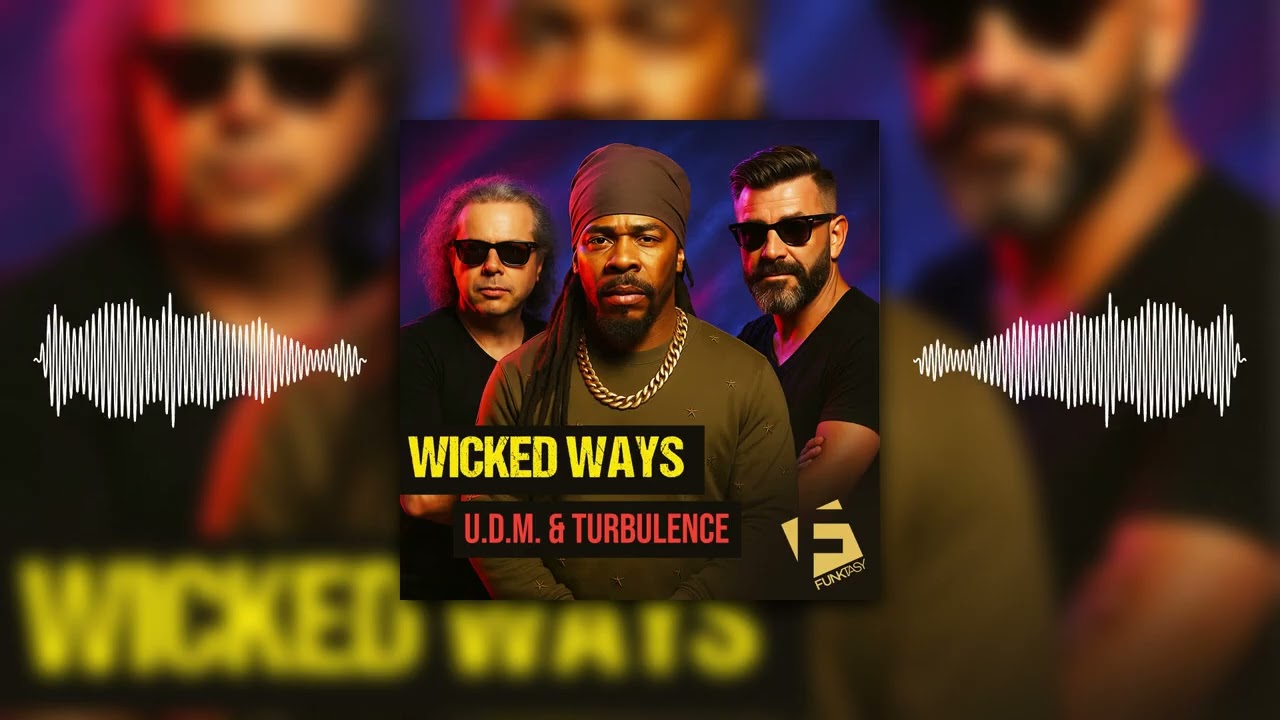 Watch U.D.M, Turbulence - Wicked Ways on YouTube Watch U.D.M, Turbulence - Wicked Ways on YouTube