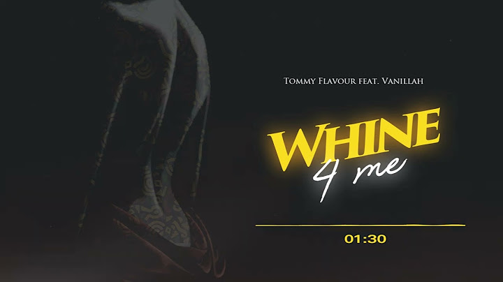 Tommy Flavour feat Vanillah - Whine 4 Me (Official Audio)