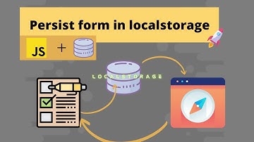 Persist form in localstorage using javascript