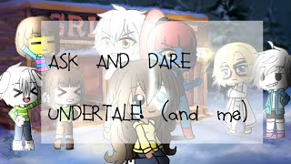 ASK AND DARE UNDERTALE! ||Gacha Life|| T or D UNDERTALE