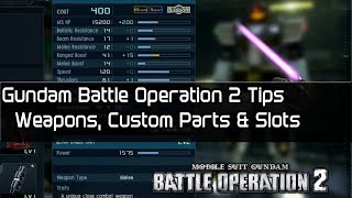 Gundam Battle Operation 2 Tips - Weapons, Custom Parts and Slots