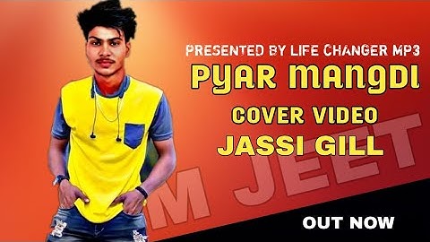 Pyaar Mangdi | Jassi Gill Ft Happy Raikoti | New Romantic  Song 2020 | Avvy Sra | #covervideo