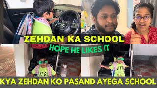 School admission for zehdan | multiple school mai Jake deke#vlog #schooladmissions
