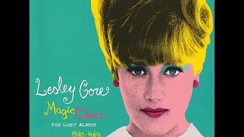Lesley Gore - Magic Colors - The Lost Album (Full ...