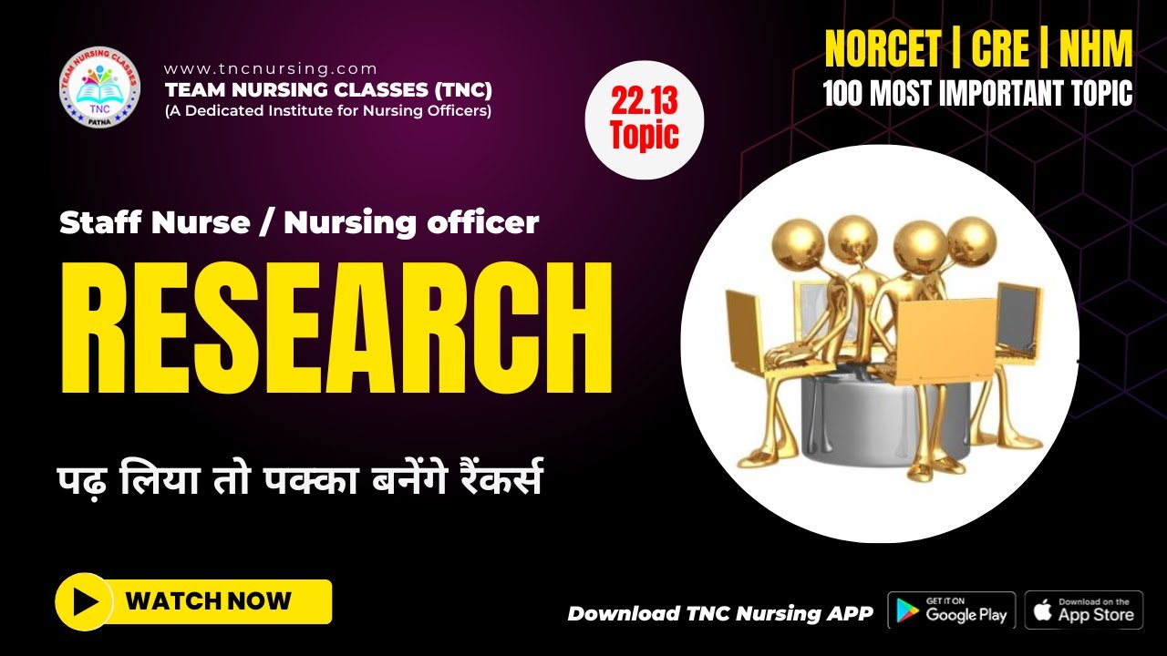 100 Most Important Topic #22.13 || Research(Part-13) || NORCET | ESIC || RRB ||KGMU #CRE #tncnursing