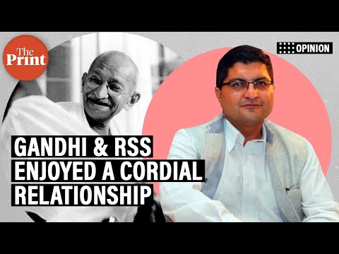 Why Mahatma Gandhi was ‘impressed’ by the RSS, and how the Sangh reciprocated that