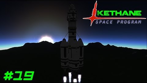 Kethane Space Program: #19 - Destruction?