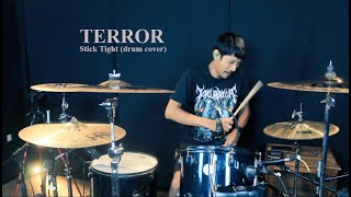 TERROR - Stick Tight (drum cover)