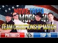 TOP 10 VS THE PATRIOTS II - Team Championship Match - Movie Trivia Schmoedown