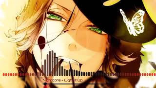 [Nightcore] - Light It Up