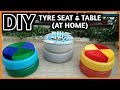 DIY Making of Tyre Seat and Table At Home | How To Make Tyre Furniture | Recycle Tyres Ideas