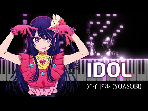 IDOL 【Oshi no Ko】 OP - YOASOBI (YOASOBI)