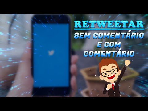 Como Retweetar e Retweetar Com Comentário