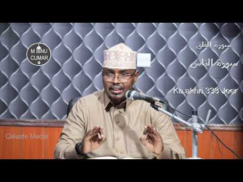 Qofki Akhriyo Suuratu Al Falaq Iyo Alnaas 333 Jeer Wuu Ku Caafimaadi Sh Xassaan