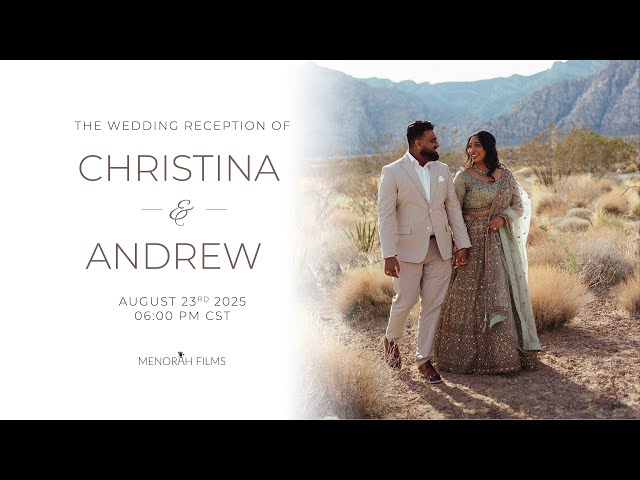 Christina & Andrew | 08/23/2025 | Wedding Reception | Livestream