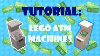 Lego ATM Tutorial