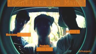 La'Viela - Dentista de Mané . Part, Predella (Costa Gold), Ga (Lado B) .