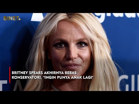 Britney Spears Akhirnya Bebas Konservatori, "Ingin Punya Anak Lagi" || Star Update