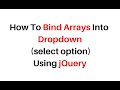 populate arrays into select option dropdown jquery 3.3.1