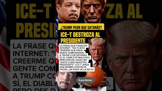 🚨¡ESCÁNDALO TOTAL! Ice-T contra el Presidente Trump: "Peor que el mismo diablo" #Trump #IceT